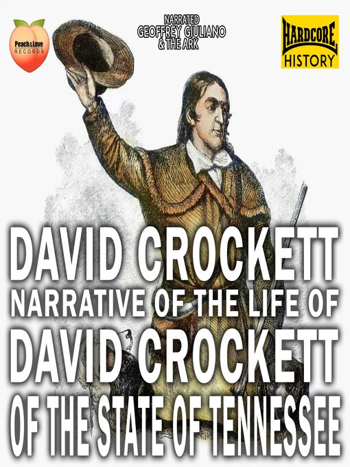 Title details for Narrative of the Life David Crockett of the State of Tennessee by David Crockett - Available